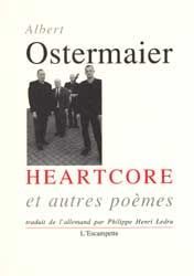 Heartcore et autres poèmes