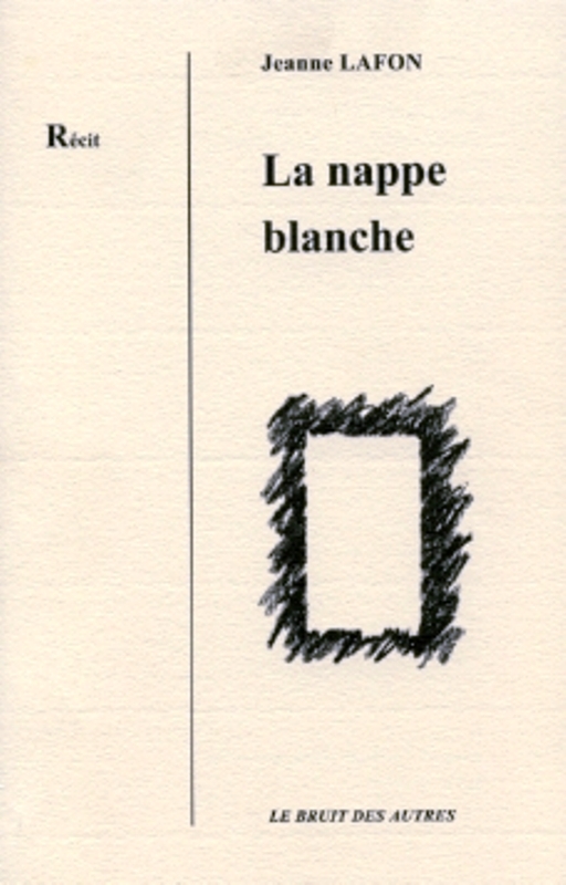 LA NAPPE BLANCHE