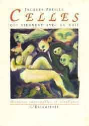 Celles qui viennent avec la nuit
