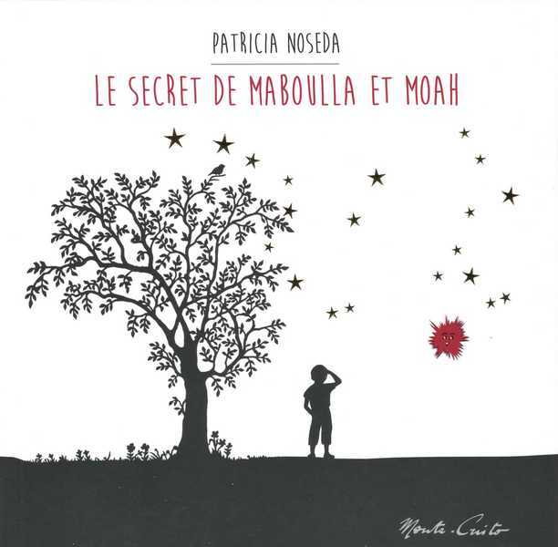 Le secret de maboulla et moah