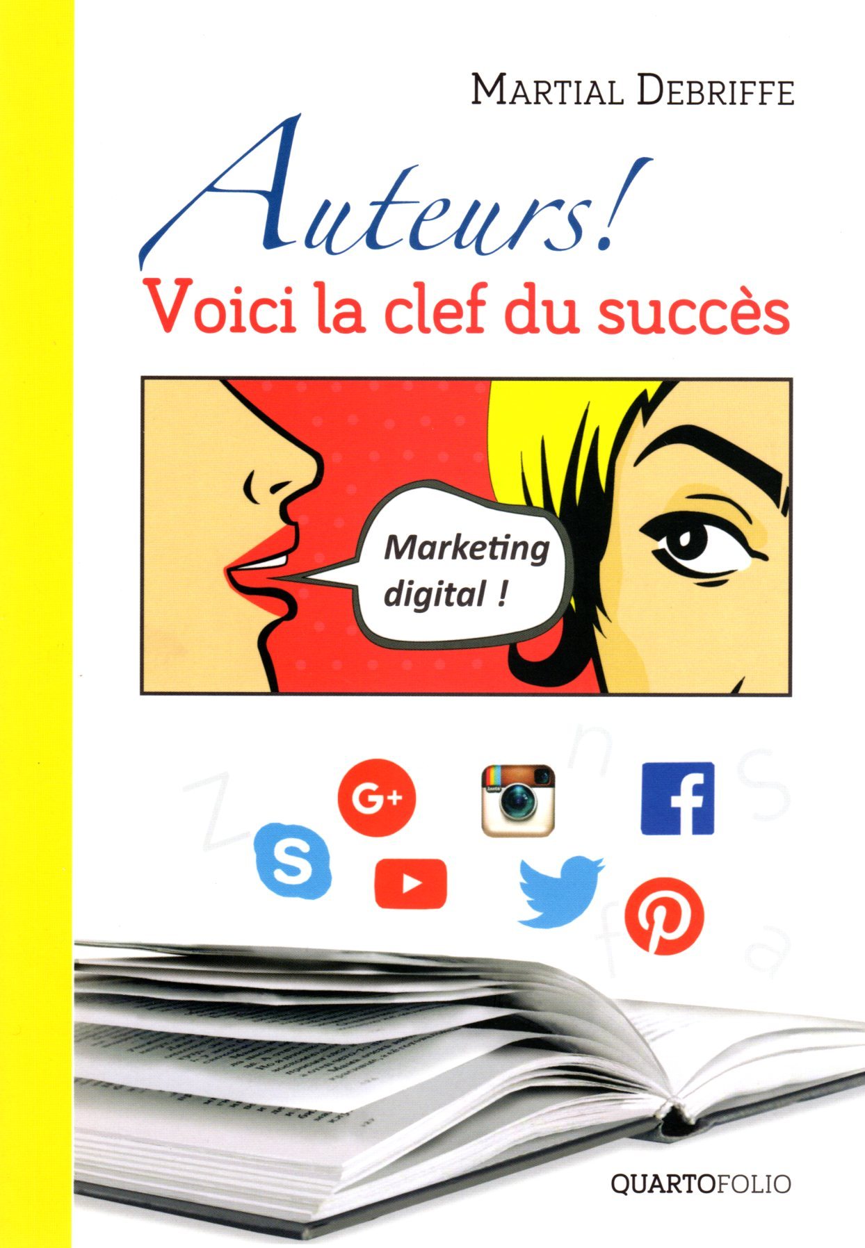 AUTEURS ! VOICI LA CLEF DU SUCCES