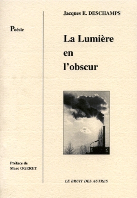 LA LUMIERE EN L'OBSCUR