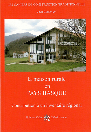 La maison rurale dans le pays basque
