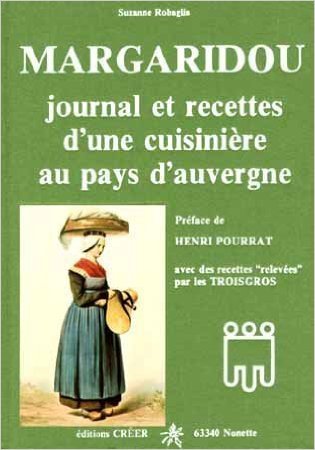 Margaridou (journal et recettes d'une cuisiniere d'auvergne)