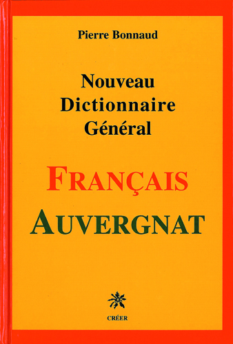 Nouveau dictionnaire general francais-auvergnat