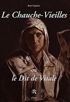 Le chauche vieilles ou le dit de vitale