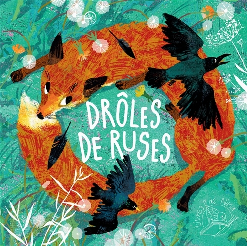 Drôles de ruses