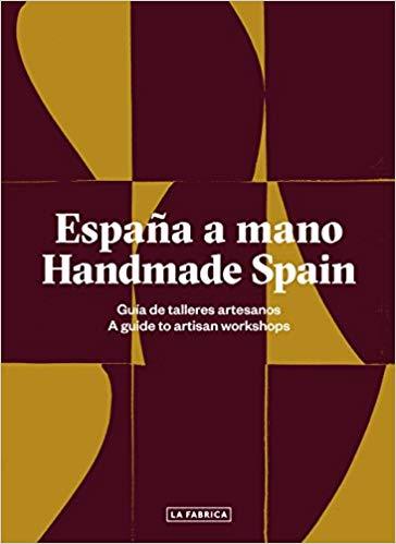 Handmade Spain /ANGLAIS/ESPAGNOL