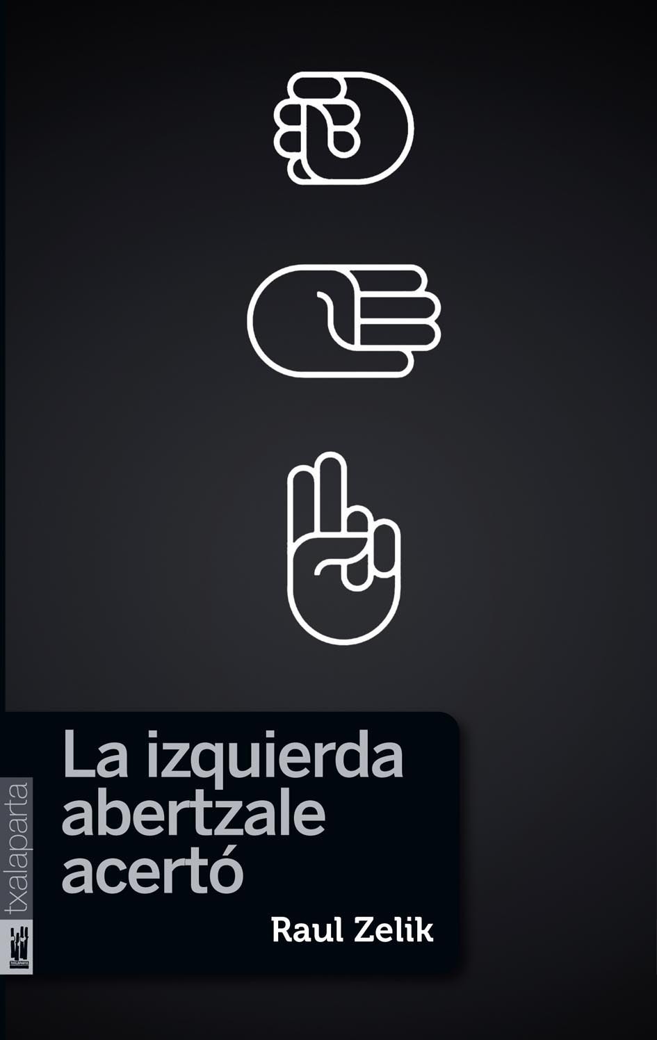 LA IZQUIERDA ABERTZALE ACERTO