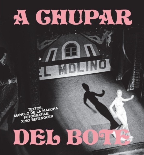 Ximo Berenguer A Chupar del Bote /ESPAGNOL