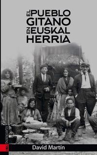 PUEBLO GITANO EN EUSKAL HERRIA, EL