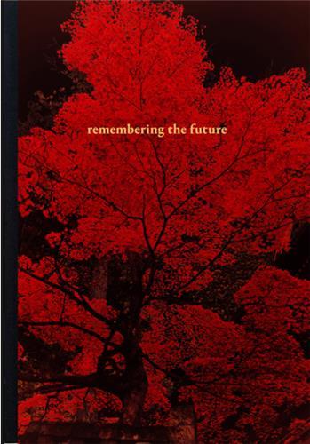 Albarran Cabrera  Remembering the Future /anglais/espagnol