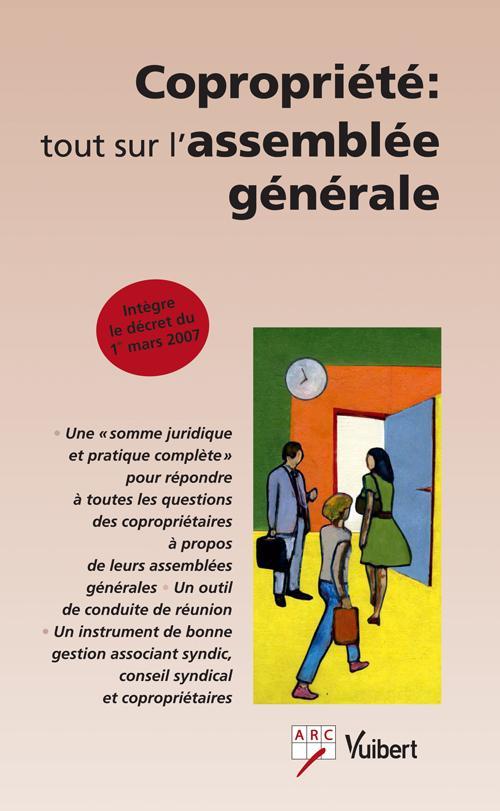 Copropriété : tout sur l'assemblée générale
