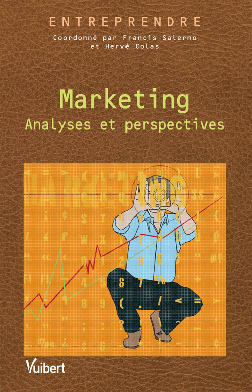 Marketing, analyses et perspectives