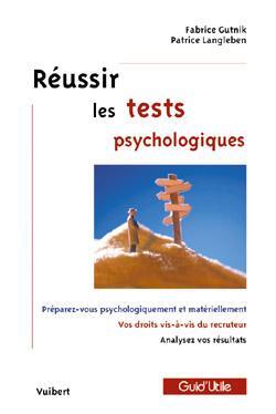 Réussir les tests psychologiques