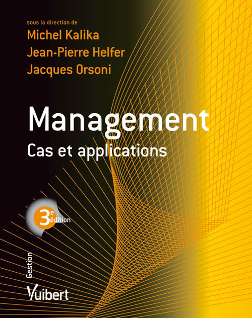 Management : cas et applications