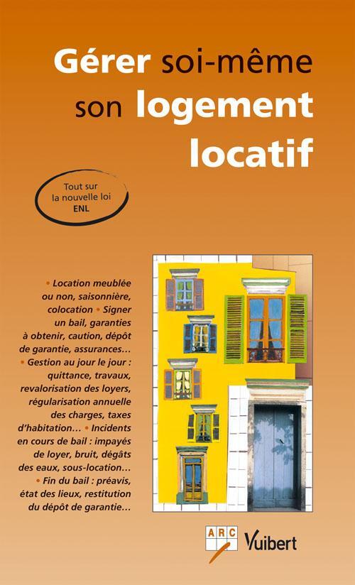 Gérer soi-même son logement locatif