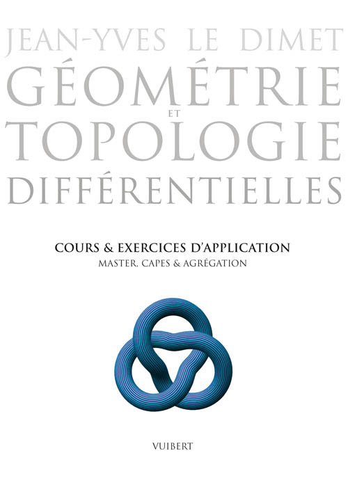 Géométrie et topologie différentielles
