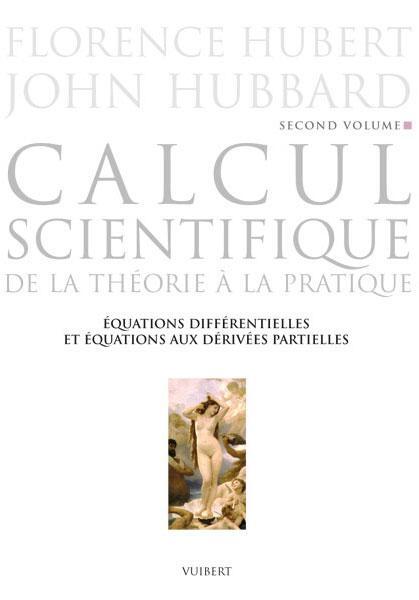 Calcul scientifique, volume 2