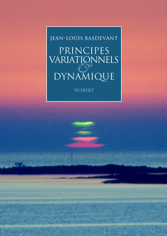 Principes variationnels et dynamique