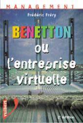 Benetton ou l'entreprise virtuelle