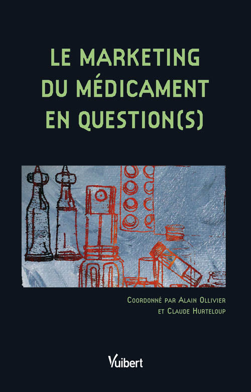 Le Marketing du médicament en question(s)
