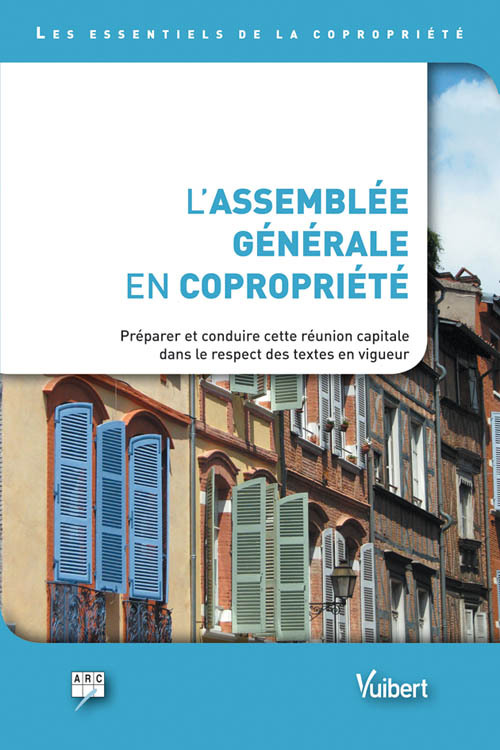L'Assemblée générale en copropriété