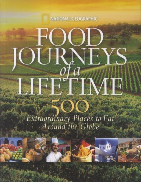Food Journeys of a Lifetime
