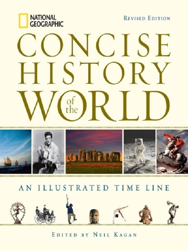 National Geographic Concise History of the World
