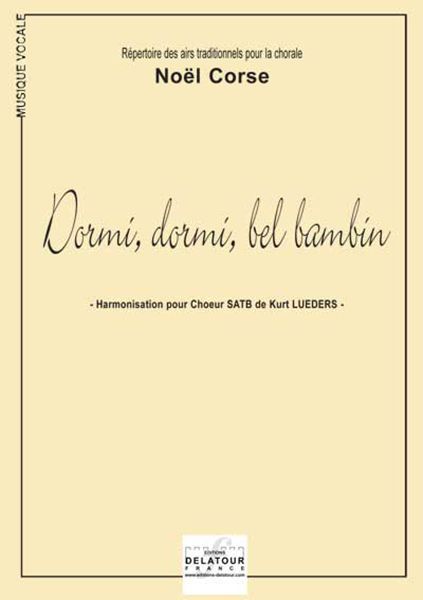 DORMI, DORMI, BEL BAMBIN (NOEL CORSE)