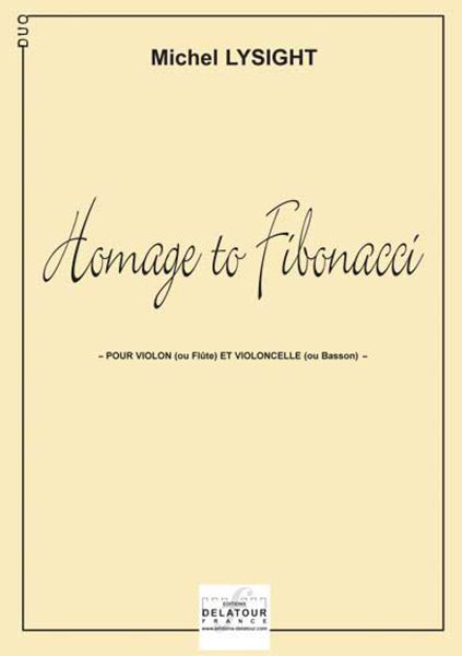 HOMAGE TO FIBONACCI POUR VIOLON OU FLUTE ET VIOLONCELLE OU BASSON