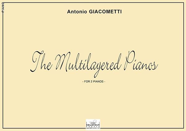 THE MULTILAYERED PIANOS POUR 2 PIANOS