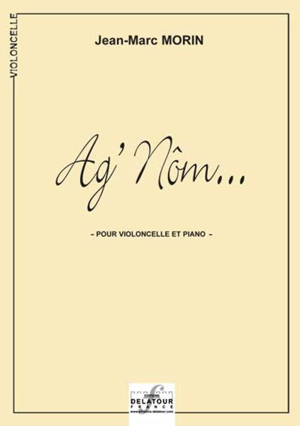 AG NOM POUR VIOLONCELLE ET PIANO