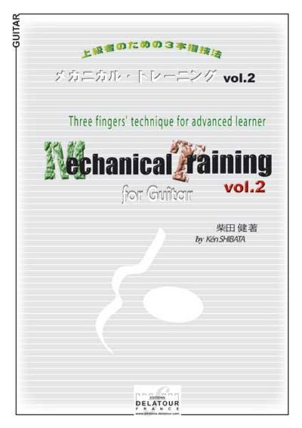 MECHANICAL TRAINING POUR GUITARE - VOLUME 2