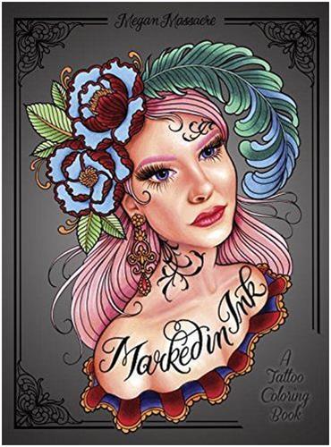 Marked in Ink: A Tattoo Coloring Book /anglais