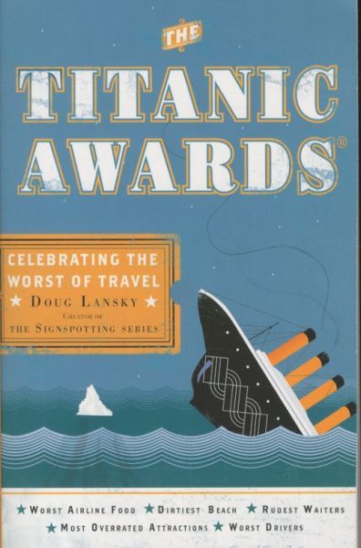 The Titanic Awards