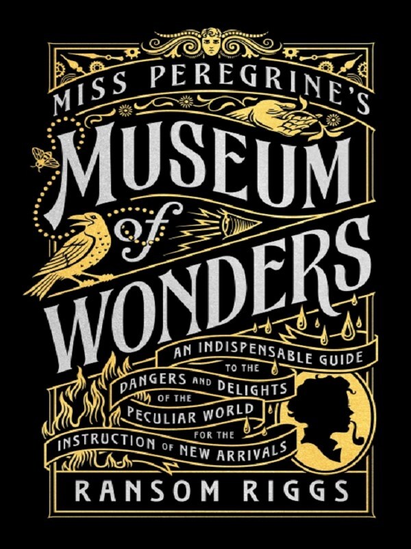 Miss Peregrine's Museum of Wonders