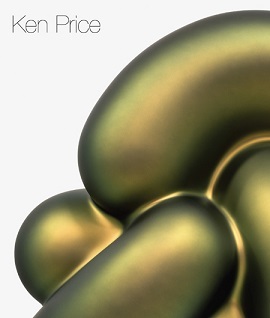 Ken Price: The Large Sculptures /anglais