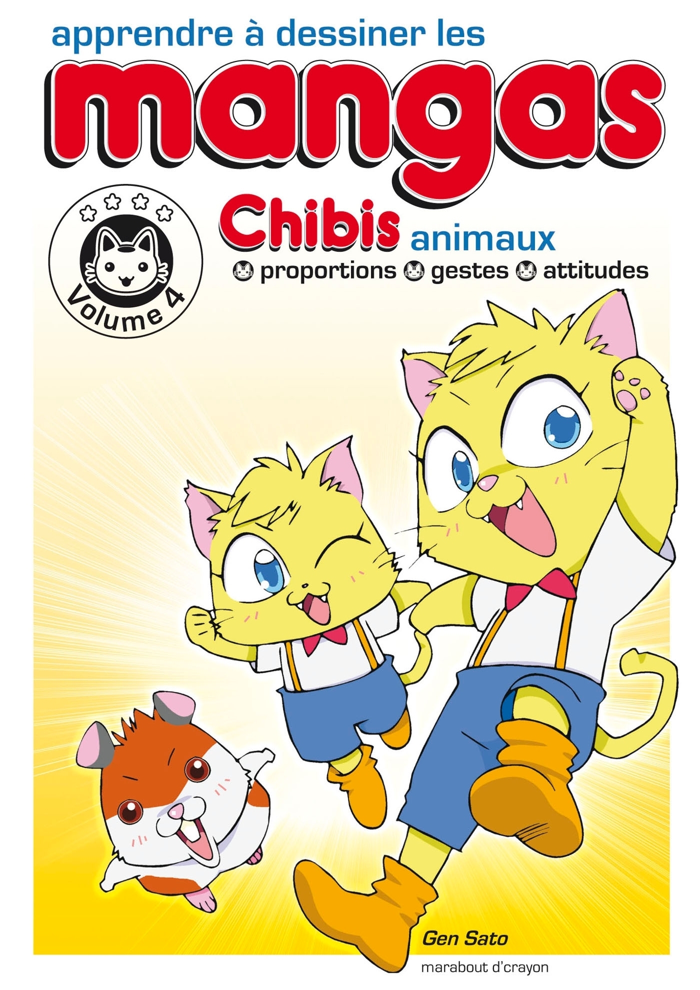 Apprendre à dessiner les mangas : les chibis - volume 4