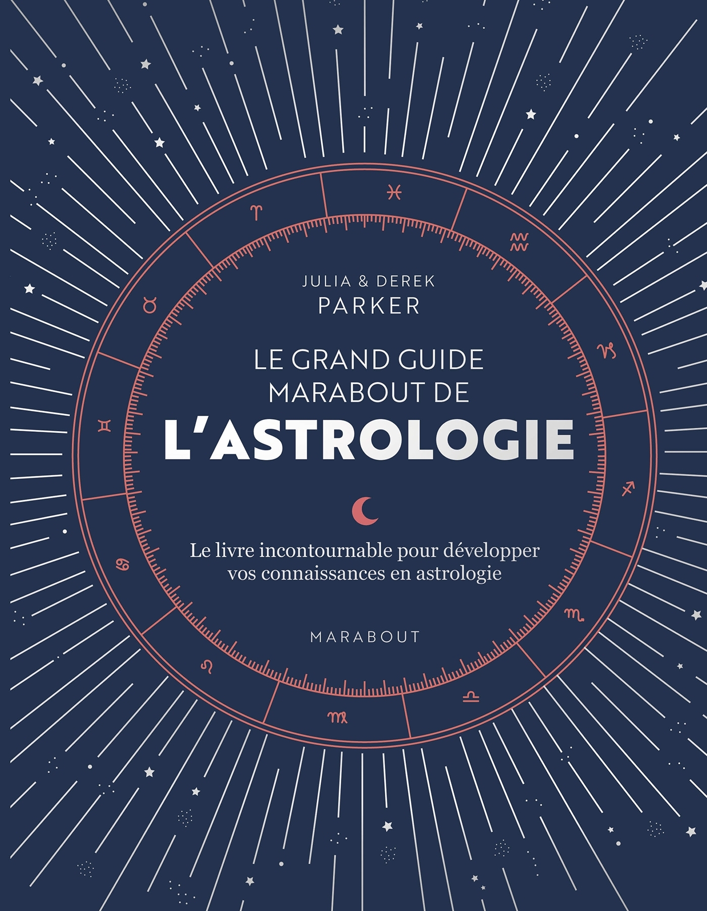 Le grand guide Marabout de l'astrologie