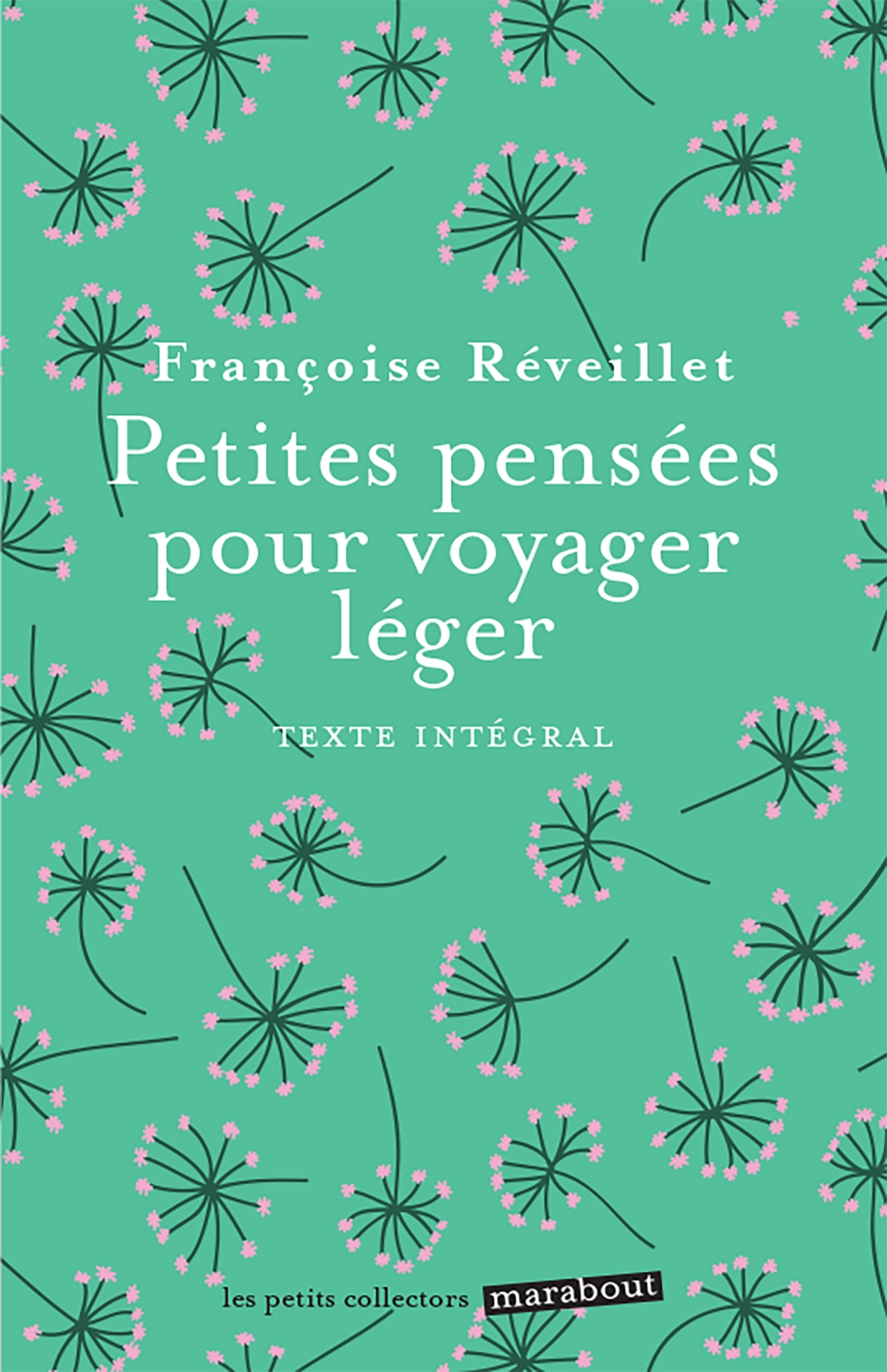 Petites pensées pour voyager léger