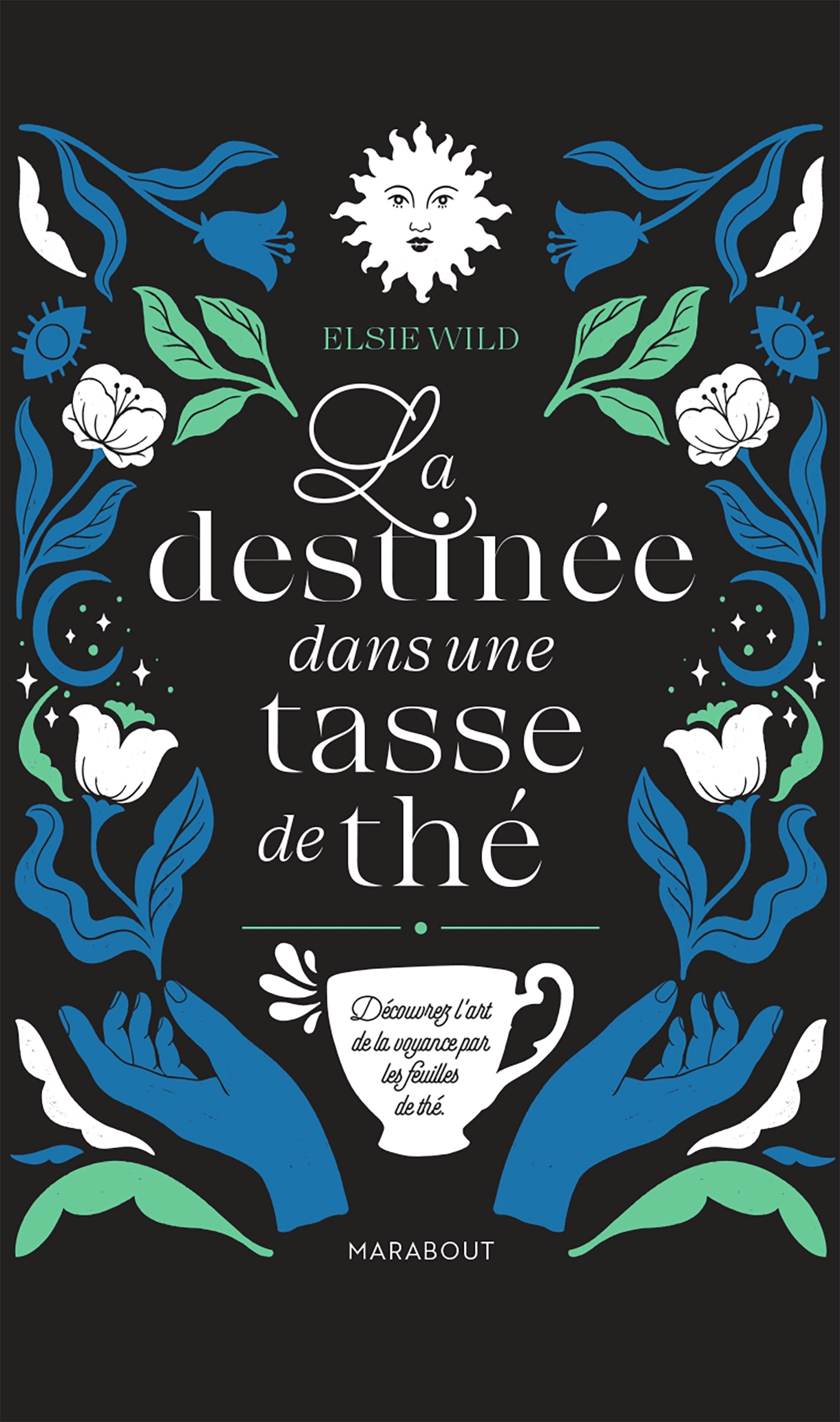 La destinée dans une tasse de thé