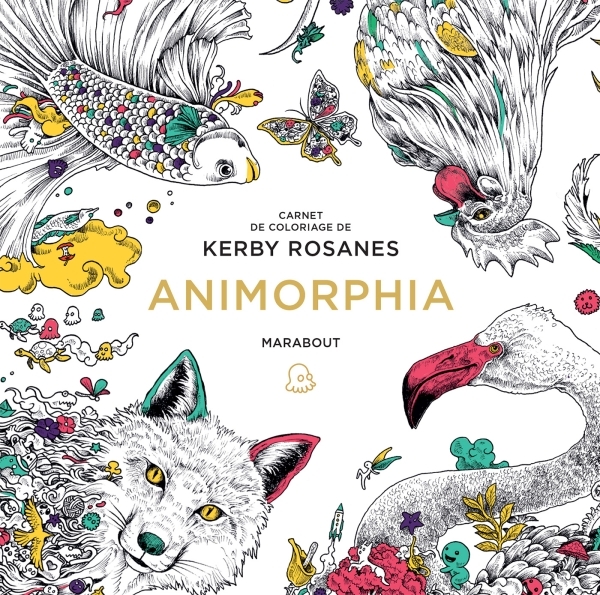 Le petit livre de coloriage : Animorphia