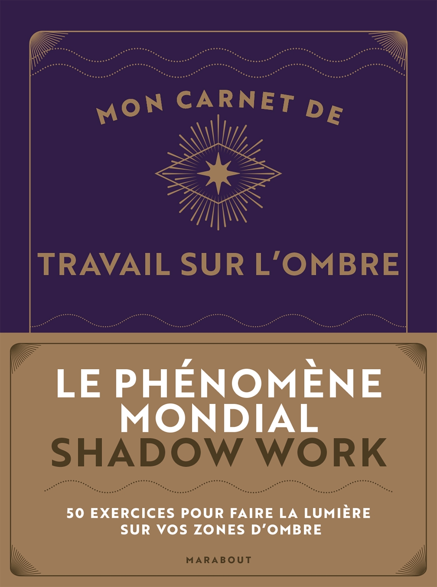 Mon carnet de travail sur l'ombre - Shadow work