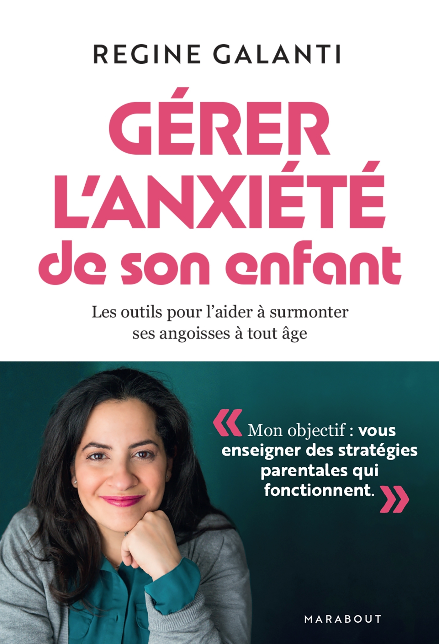 Gérer l'anxiété de son enfant