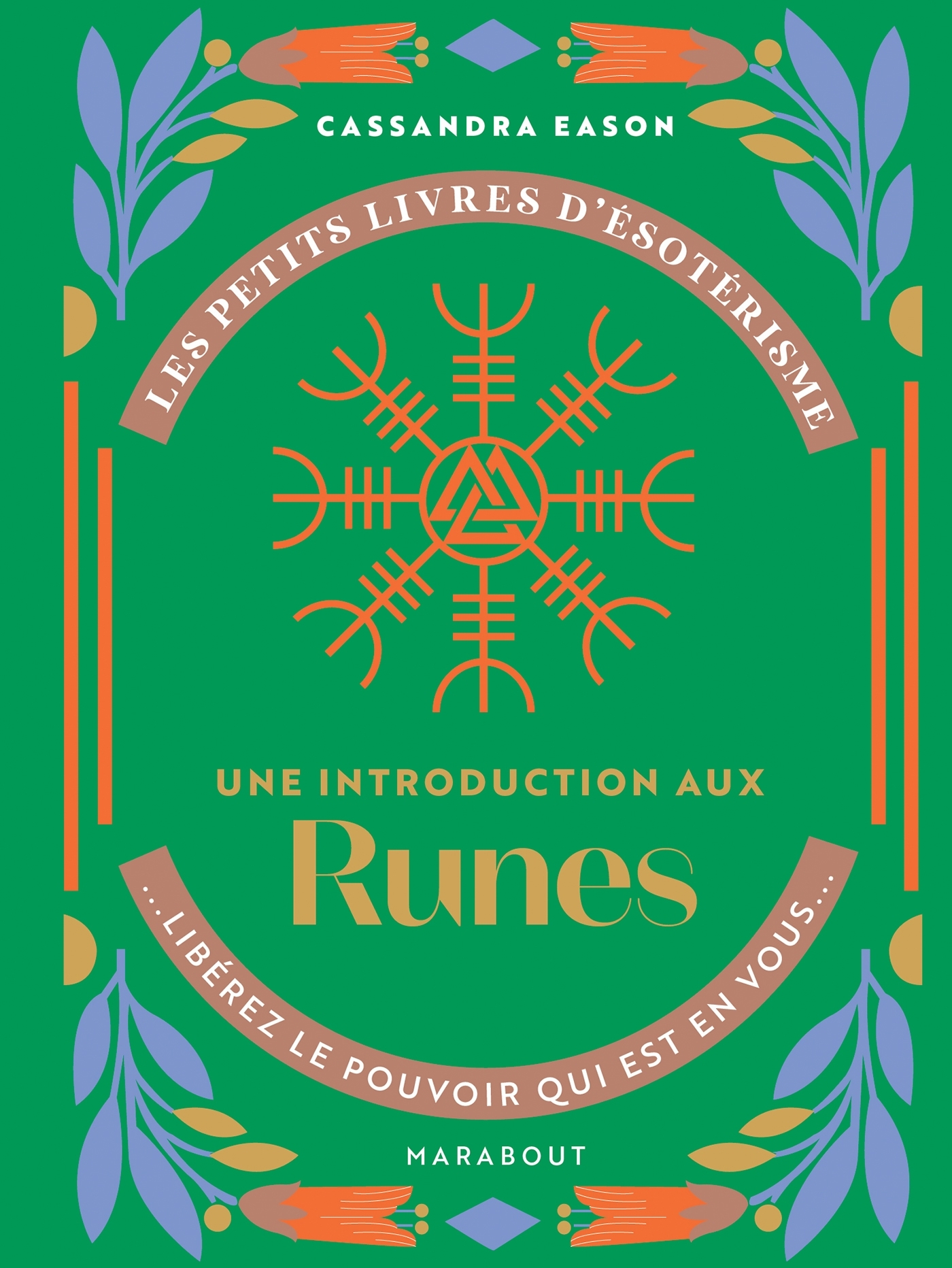 Les petits livres d'ésotérisme : Runes