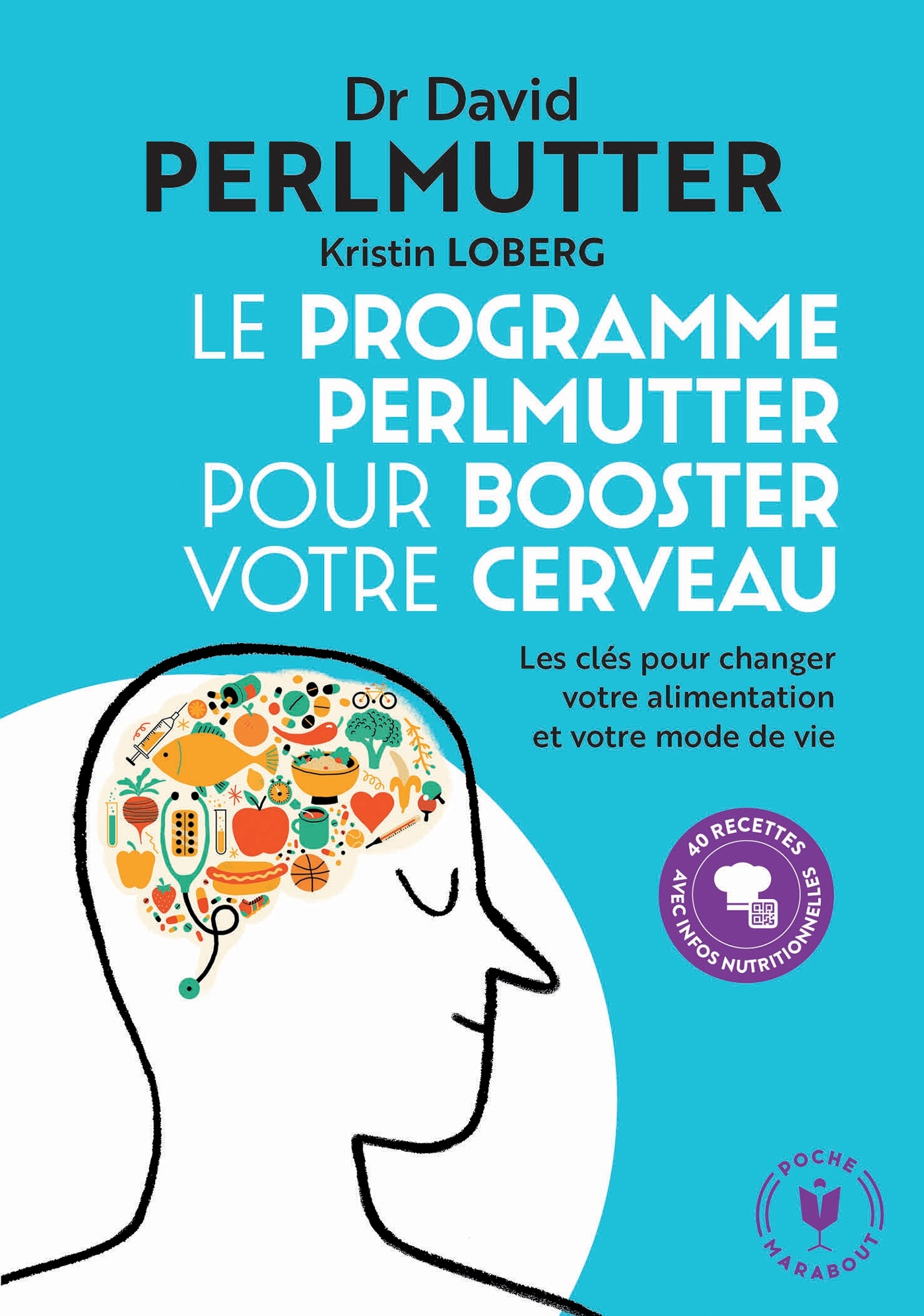 Le programme Perlmutter pour booster votre cerveau