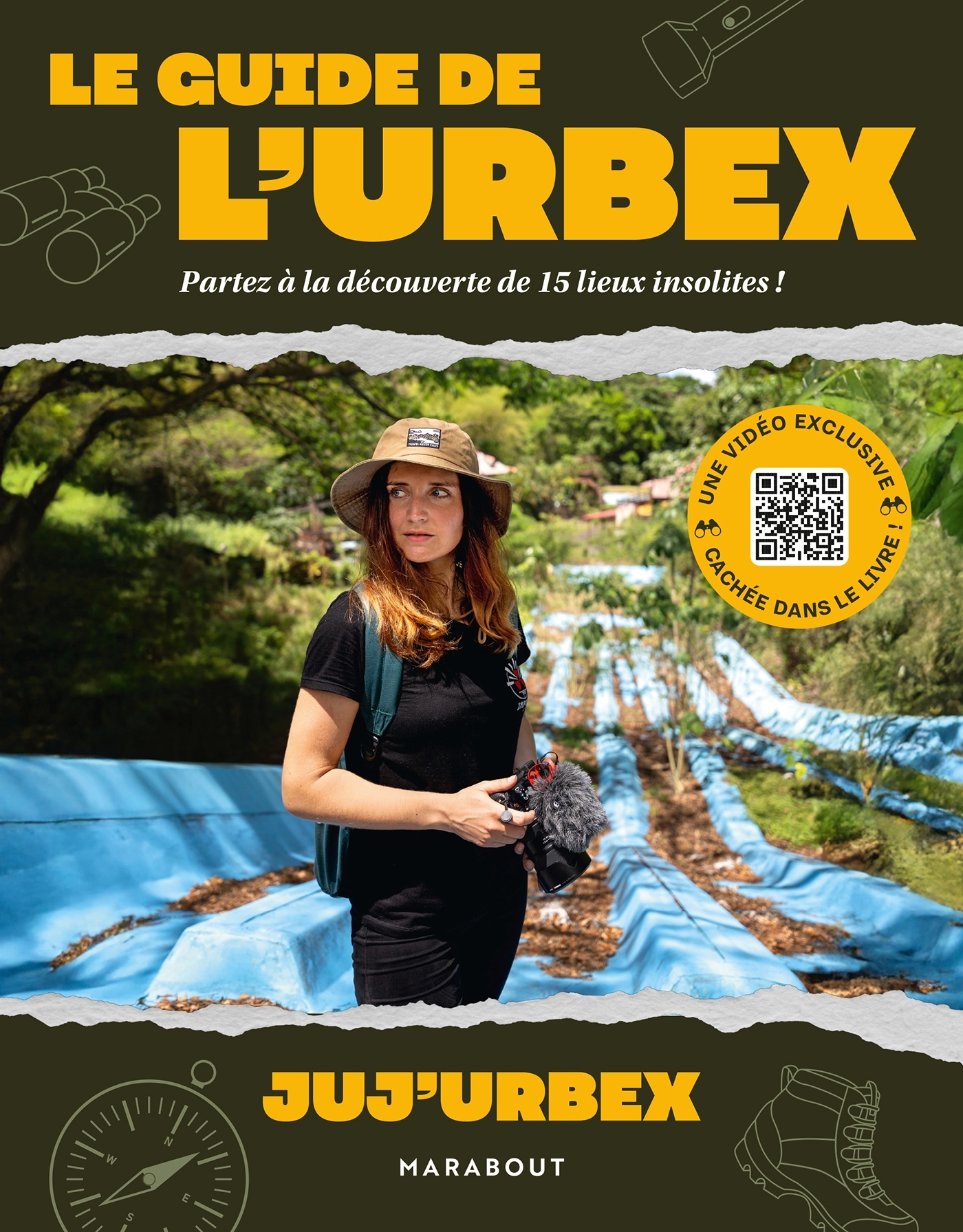 Le guide de l'urbex
