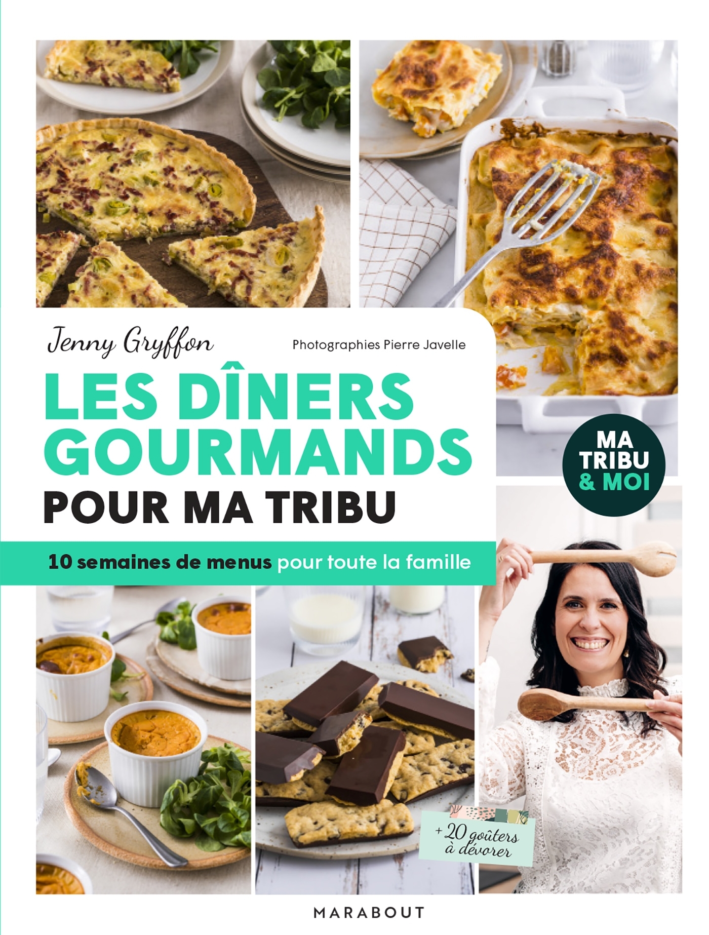 Les dîners gourmands pour ma tribu