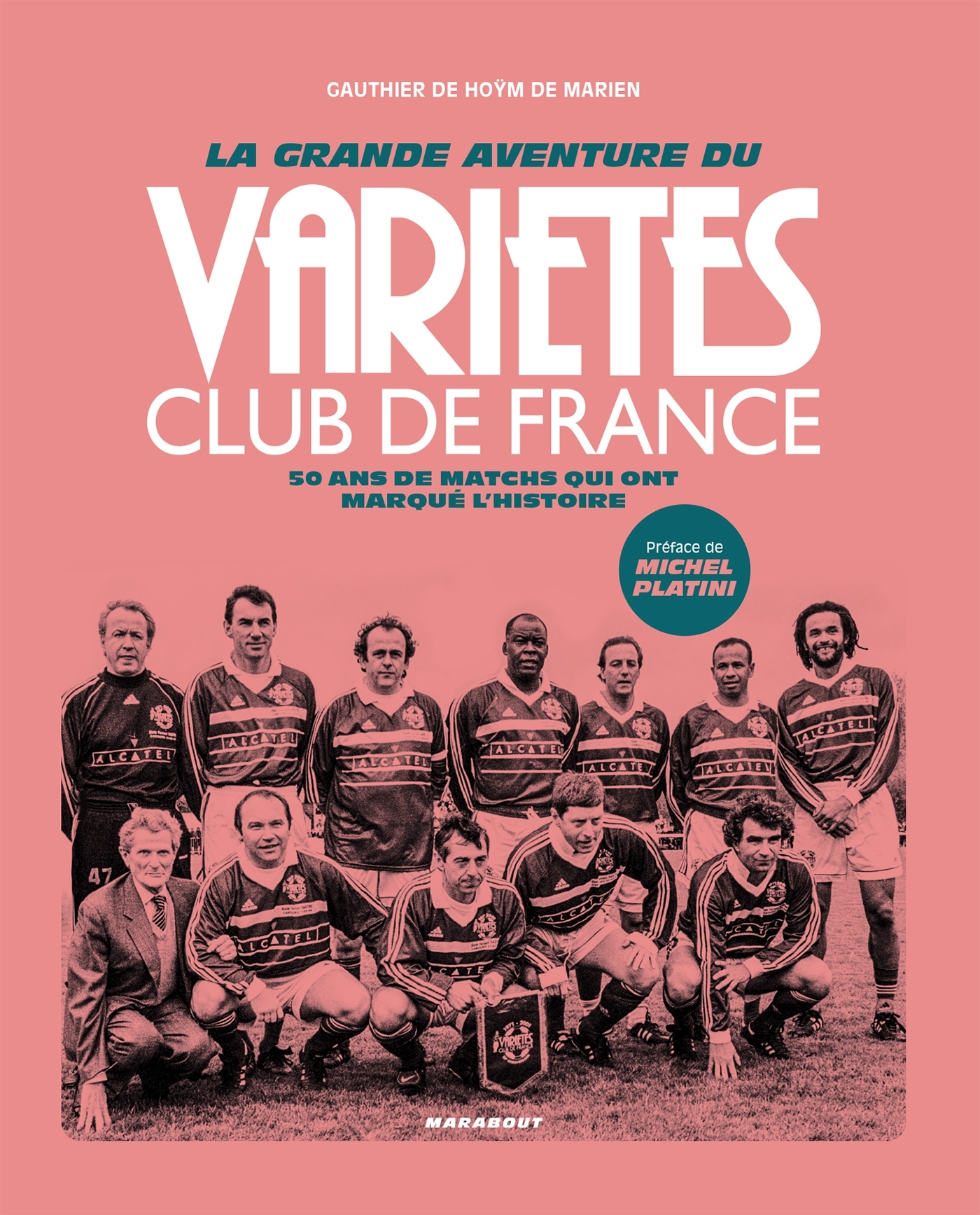 La grande aventure du Variétés Club de France